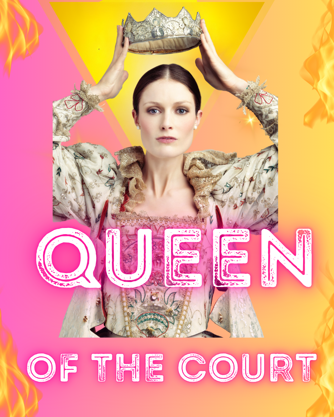 QUEEN of the Court!